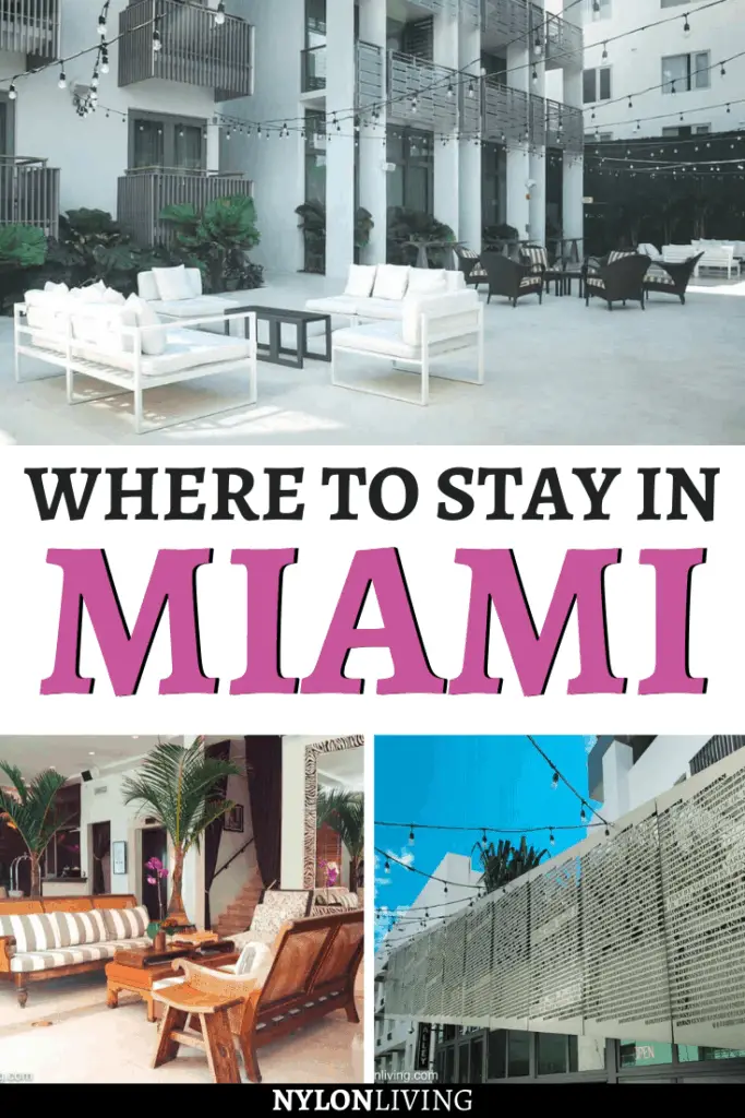 where to stay in Miami
